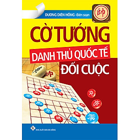 Hình ảnh Cờ Tướng Danh Thủ Quốc Tế Đối Cuộc (Tái Bản)